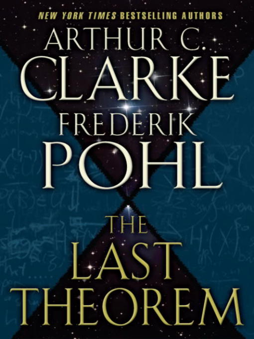 Title details for The Last Theorem by Arthur C. Clarke - Wait list